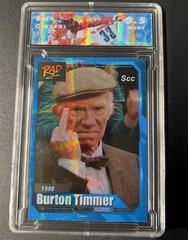 Rad bmx movie 80’s Burton Timmer custom aceo holographic card graded 9.5