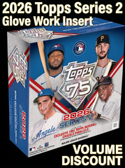 2026 Topps Series 1 Glove Work Insert — Complete your Set — You Pick — Singles