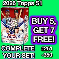2026 Topps Series 1 BASE! U-Pick Singles You Complete Your Set! #251-350 Presale
