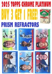 2025 Topps Chrome Platinum Anniversary PRISM REFRACTORS (BUY 3 GET 1) You Pick