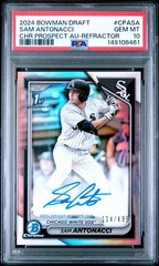 2024 Bowman Chrome Draft Sam Antonacci Refractor Auto /499 CPA-SA PSA 10