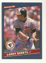 LARRY SHEETS 1986 DONRUSS AUTOGRAPHED SIGNED # 350 BALTIMORE ORIOLES
