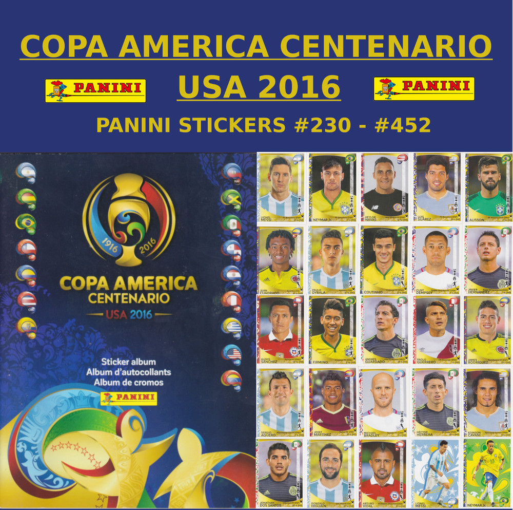 *BUY 1/GET 1 FREE — COPA AMERICA 2016 CENTENARIO USA — PANINI STICKERS #230-#452