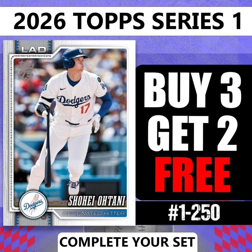 2026 Topps Series 1 Baseball Singles #1-250 You Pick Complete Your Set